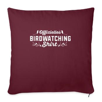 Ornithologie Vögel Offizielles Birdwatching - Sofakissenbezug 45 x 45 cm - Burgunderrot - Vorne