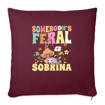 Somebody's Feral Sobrina Spanish Niece Wild - Sofakissenbezug 45 x 45 cm - Burgunderrot - Vorne