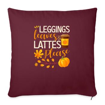 Leggings Blätter und Milchkaffee bitte lustig - Sofakissenbezug 45 x 45 cm - Burgunderrot - Vorne