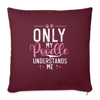 Cadeaux Caniche - Housse de coussin décorative 45 x 45 cm - bordeaux - Devant