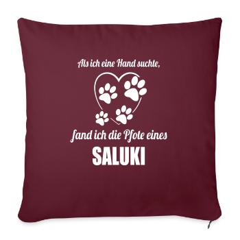 Hand & Pfote - Spruch - Saluki - Sofakissenbezug 45 x 45 cm - Burgunderrot - Vorne