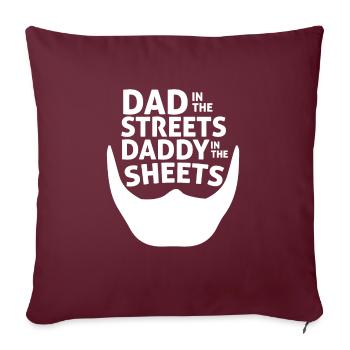 Papa dans les rues Papa dans les draps Drôle - Housse de coussin décorative 45 x 45 cm - bordeaux - Devant