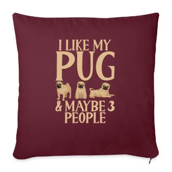 Pug Gifts for Pug Lovers - Sofakissenbezug 45 x 45 cm - Burgunderrot - Vorne