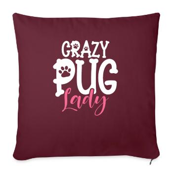 Pug Gifts for Pug Lovers - Sofa pillowcase 17,3'' x 17,3'' (45 x 45 cm) - burgundy - Front