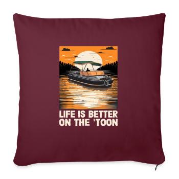 Life Is Better On The 'Toon Pontoon King Boat - Sofakissenbezug 45 x 45 cm - Burgunderrot - Vorne