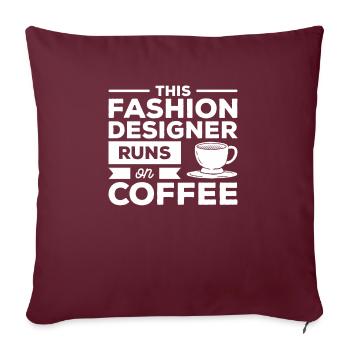 Ce créateur de mode fonctionne sur la conception de café - Housse de coussin décorative 45 x 45 cm - bordeaux - Devant