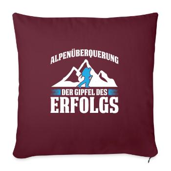 Alpenüberquerung Für Alpenüberquerer Wanderin Wand - Sofakissenbezug 45 x 45 cm - Burgunderrot - Vorne