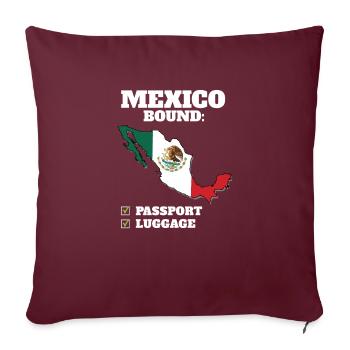 Mexique Voyage à la campagne Drapeau mexicain Vacances - Housse de coussin décorative 45 x 45 cm - bordeaux - Devant