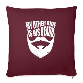 Homme barbu, femme, petite amie, mon autre trajet est le sien - Housse de coussin décorative 45 x 45 cm - bordeaux - Devant