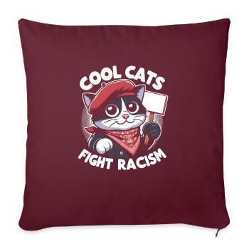 Katzen Kämpfen Gegen Rassismus Antirassismus - Sofakissenbezug 45 x 45 cm - Burgunderrot - Vorne