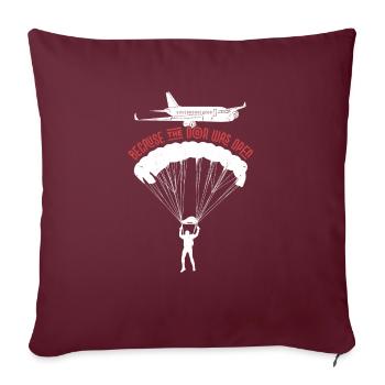 Parce que la porte était ouverte Parachutisme - Housse de coussin décorative 45 x 45 cm - bordeaux - Devant