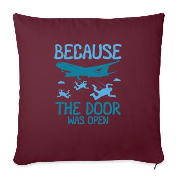 Parce que la porte était ouverte sur le parachutisme - Housse de coussin décorative 45 x 45 cm - bordeaux - Devant