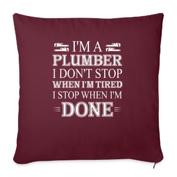 Je suis un plombier tuyauteur clé plomberie - Housse de coussin décorative 45 x 45 cm - bordeaux - Devant