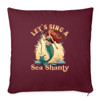 Song Sea Shanty Design pour les bottes de chant des êtres chers - Housse de coussin décorative 45 x 45 cm - bordeaux - Devant