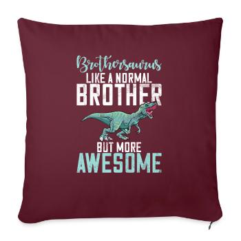 Brother Gifts - Sofakissenbezug 45 x 45 cm - Burgunderrot - Vorne
