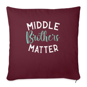 Middle Brother Gifts - Sofa pillowcase 17,3'' x 17,3'' (45 x 45 cm) - burgundy - Front