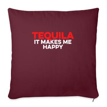 Téquila. Cela me rend heureux amateur d’alcool mexicain - Housse de coussin décorative 45 x 45 cm - bordeaux - Devant