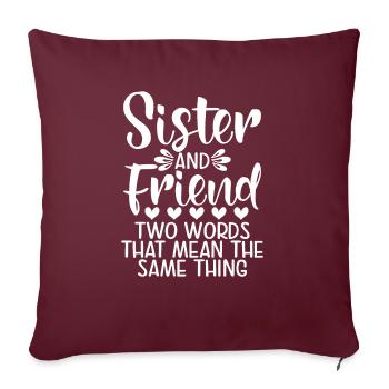 Cadeaux de soeur - Housse de coussin décorative 45 x 45 cm - bordeaux - Devant