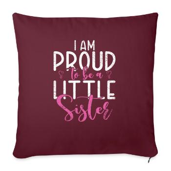 Little Sister Gifts - Sofa pillowcase 17,3'' x 17,3'' (45 x 45 cm) - burgundy - Front