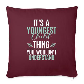Youngest Child Gift - Sofakissenbezug 45 x 45 cm - Burgunderrot - Vorne
