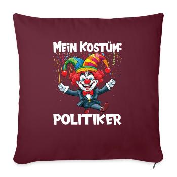 Karneval Kostüm Fasching Fastnacht - Sofakissenbezug 45 x 45 cm - Burgunderrot - Vorne