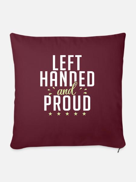 Left Handers Gifts - Sofakissenbezug 45 x 45 cm - Burgunderrot