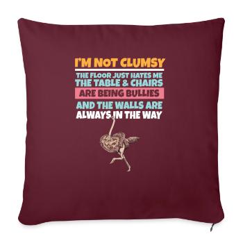 Je ne suis pas maladroit Le sol me déteste Autruche stupide - Housse de coussin décorative 45 x 45 cm - bordeaux - Devant