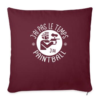 J'ai pas le temps j'ai Paintball - Housse de coussin décorative 45 x 45 cm - bordeaux - Devant