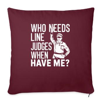 Arbitre de tennis Ref Jeu de sport Arbitre officiel - Housse de coussin décorative 45 x 45 cm - bordeaux - Devant