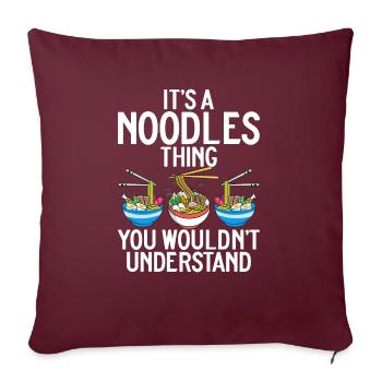 Cadeaux pour les amateurs de nouilles - Housse de coussin décorative 45 x 45 cm - bordeaux - Devant