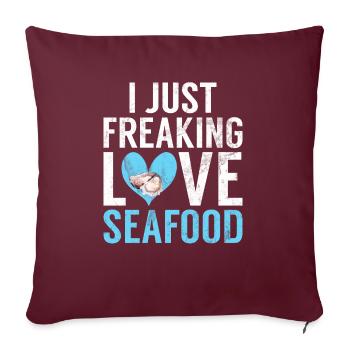 Cadeau pour les amateurs de fruits de mer - Housse de coussin décorative 45 x 45 cm - bordeaux - Devant
