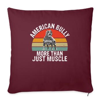 Cadeaux American Bully - Housse de coussin décorative 45 x 45 cm - bordeaux - Devant