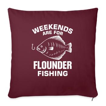 Dicton du pêcheur de plie - Housse de coussin décorative 45 x 45 cm - bordeaux - Devant