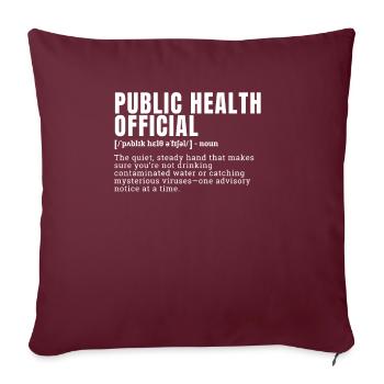 Funny Public Health Official Occupation Definition - Sofakissenbezug 45 x 45 cm - Burgunderrot - Vorne