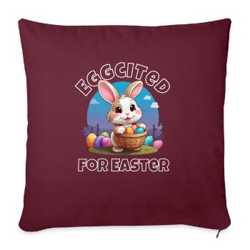 Eggcited for Easter - Sofa pillowcase 17,3'' x 17,3'' (45 x 45 cm) - burgundy - Front