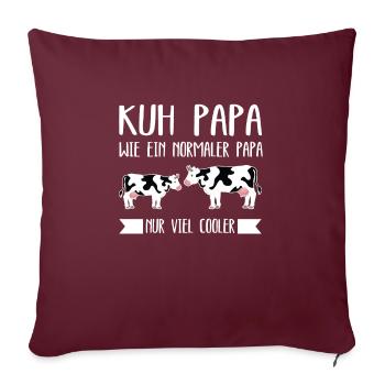 Kuh Papa Kühe Bauer Geschenk - Sofakissenbezug 45 x 45 cm - Burgunderrot - Vorne