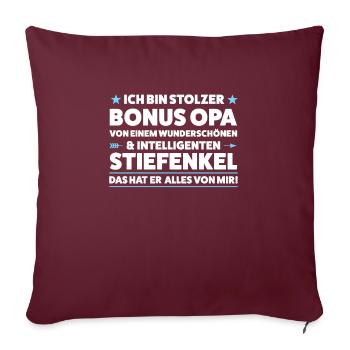 Bonus Opa Stiefenkel Stiefopa Geschenk - Sofakissenbezug 45 x 45 cm - Burgunderrot - Vorne