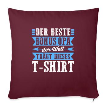 Bonus Opa Familie Stiefopa Geschenk - Sofakissenbezug 45 x 45 cm - Burgunderrot - Vorne