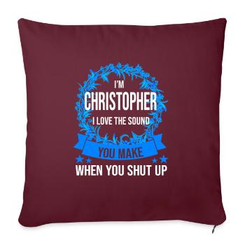 Vorname Christopher Name Christopher Geschenk - Sofakissenbezug 45 x 45 cm - Burgunderrot - Vorne