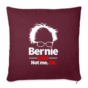 Bernie Sanders 2020 Pas moi. États-Unis politique - Housse de coussin décorative 45 x 45 cm - bordeaux - Devant