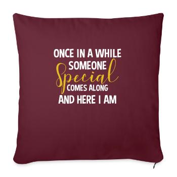 Sassy disant quelqu’un de spécial ici je suis - Housse de coussin décorative 45 x 45 cm - bordeaux - Devant