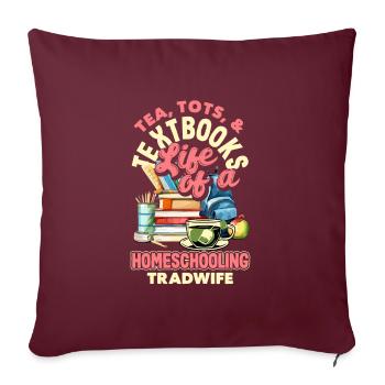 Classique Homeschool Maman Tradwife Homeschooling - Housse de coussin décorative 45 x 45 cm - bordeaux - Devant