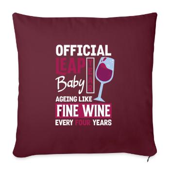 Anniversaire officiel du vin fin de bébé de l’année bissextile - Housse de coussin décorative 45 x 45 cm - bordeaux - Devant