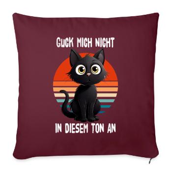 Guck Mich Nicht In Diesem Ton An Bombay Katze - Sofakissenbezug 45 x 45 cm - Burgunderrot - Vorne