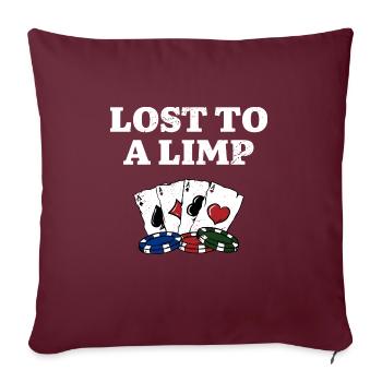 Perdu contre un joueur de poker Limp Poker Casino Jeu de hasard - Housse de coussin décorative 45 x 45 cm - bordeaux - Devant