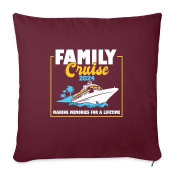 Family Cruise 2024 Voyage Cruising Tour Matching - Sofakissenbezug 45 x 45 cm - Burgunderrot - Vorne