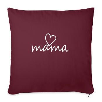 I Love Mama Motiv, Geschenk für stolze Mama's - Sofakissenbezug 45 x 45 cm - Burgunderrot - Vorne