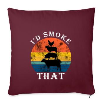 I'd Smoke That BBQ lustiger Grill Spruch retro - Sofakissenbezug 45 x 45 cm - Burgunderrot - Vorne