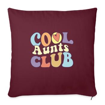 Cool Aunts Club Best Proud Auntie Ever Squad - Sofakissenbezug 45 x 45 cm - Burgunderrot - Vorne