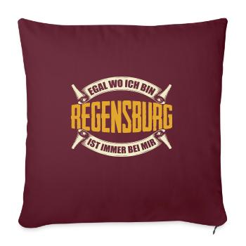 Egal Wo Ich Bin Regensburg Ist Immer Bei Mir Heima - Sofakissenbezug 45 x 45 cm - Burgunderrot - Vorne